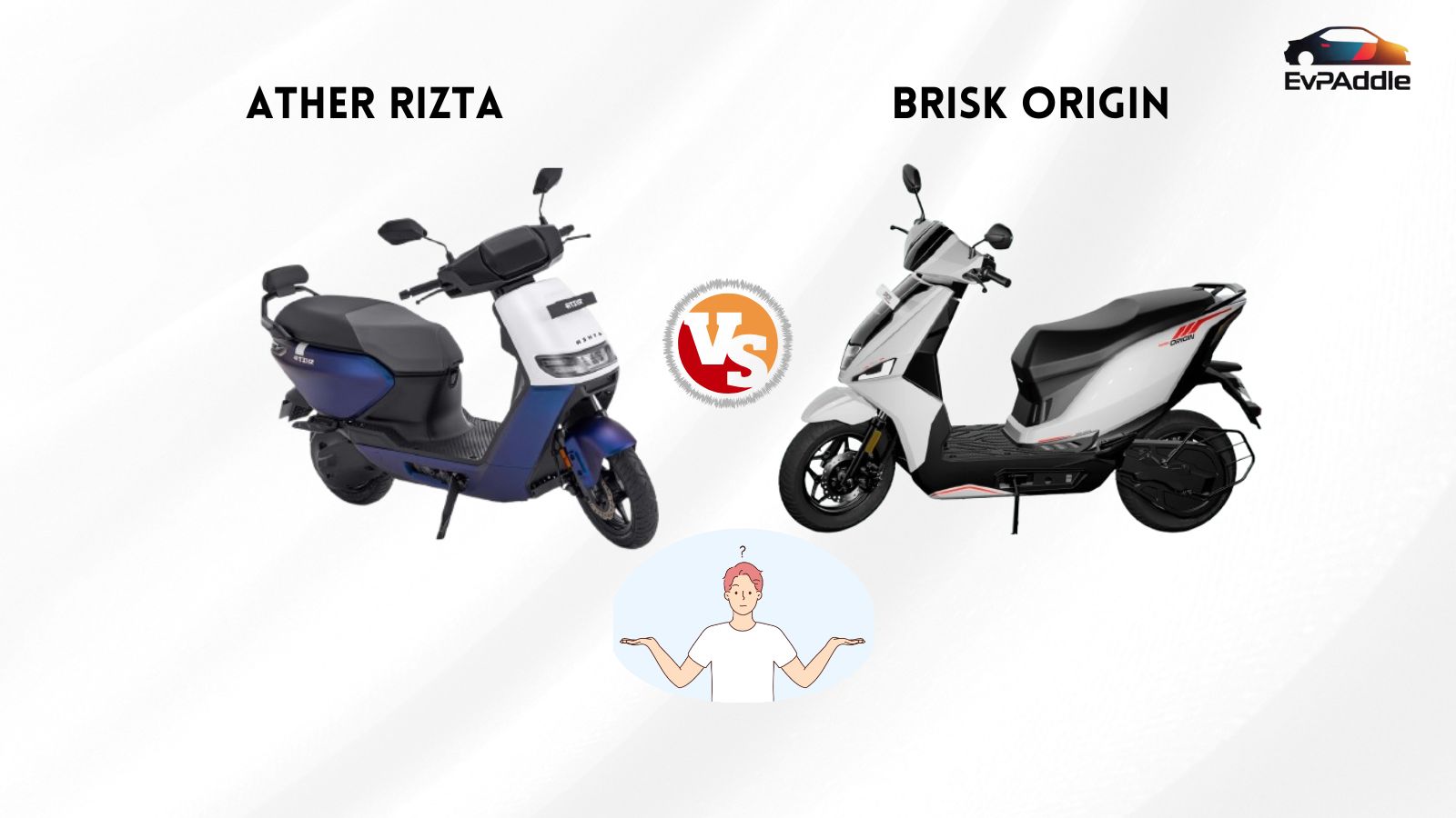 Brisk Origin vs Ather Rizta Comparison